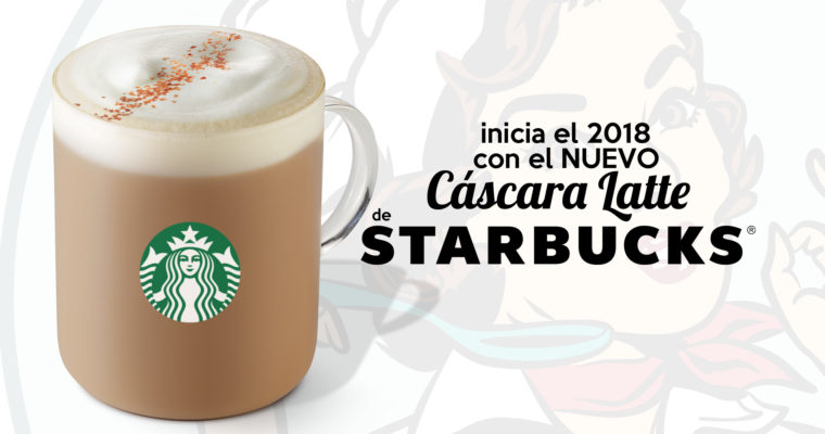 Starbucks México comienza el 2018 presentando el nuevo Cáscara Latte